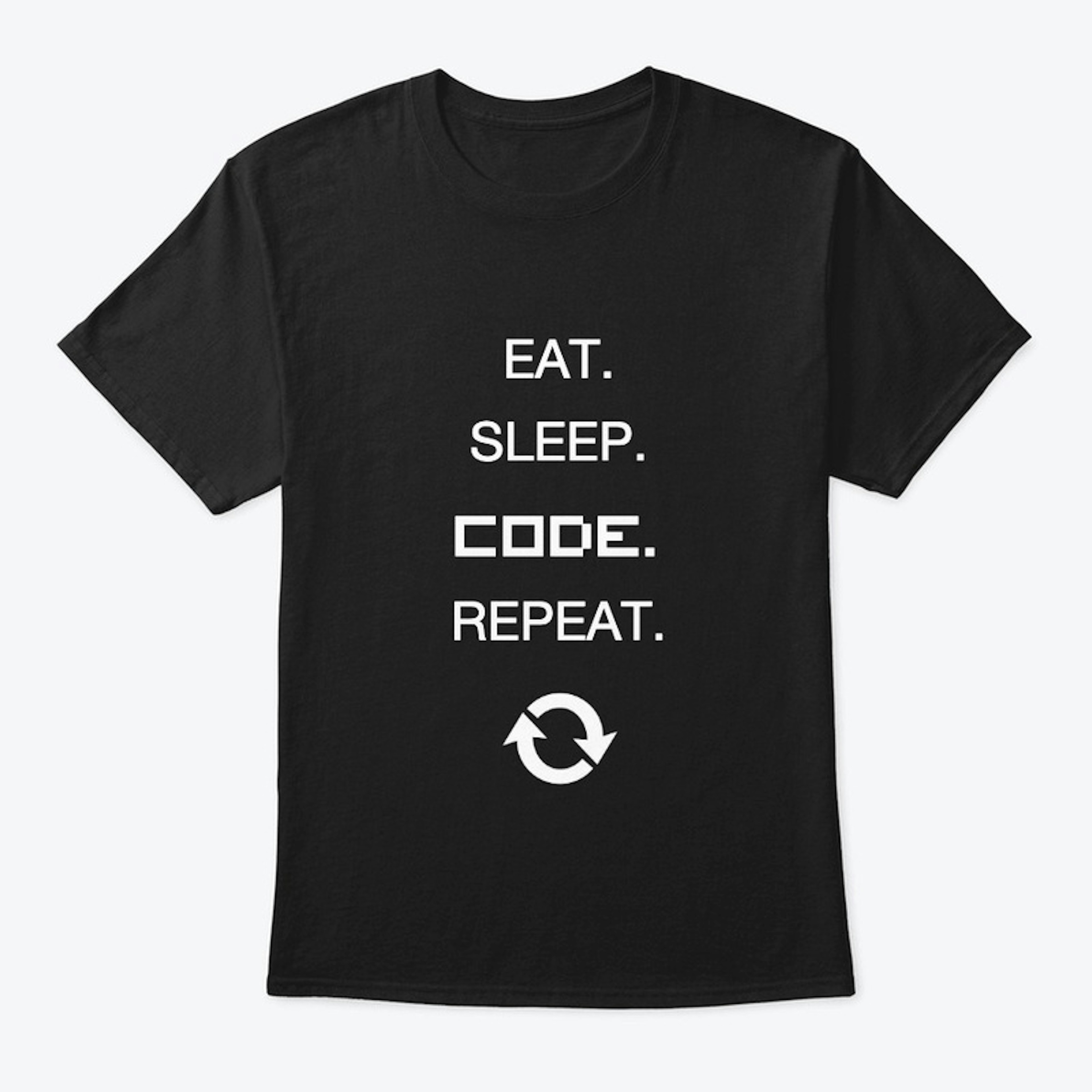 Eat sleep code repeat tshirt