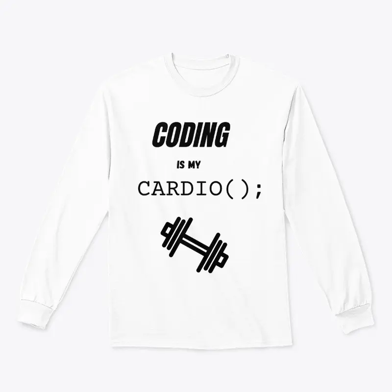 CODING is my CARDIO